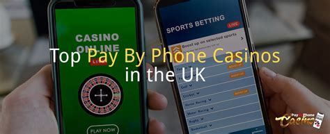 pay by phone bill casino|pay by phone casino uk.